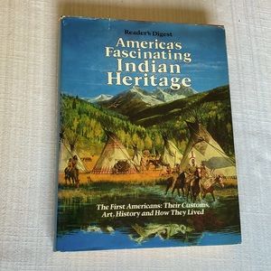 VTG America’s Fascinating Indian Heritage published by Reader’s Digest